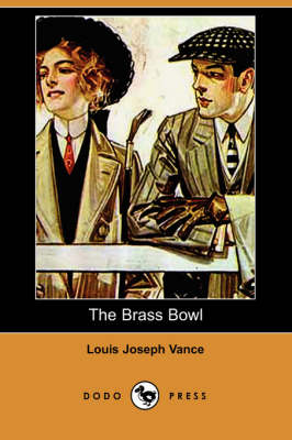 The Brass Bowl (Dodo Press) (Paperback)