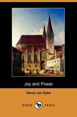 Joy and Power (Dodo Press) (Paperback)