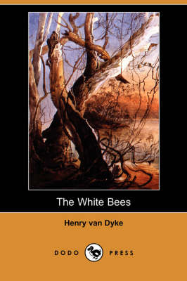The White Bees (Dodo Press) (Paperback)