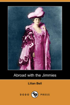Abroad with the Jimmies (Dodo Press) (Paperback)