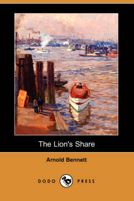 The Lion's Share (Dodo Press) (Paperback)
