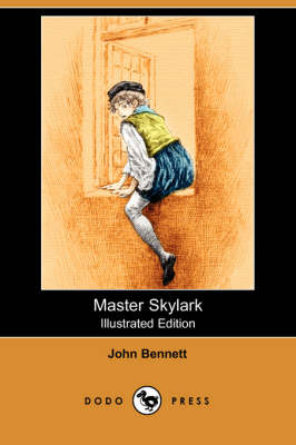 Master Skylark (Illustrated Edition) (Dodo Press) (Paperback)