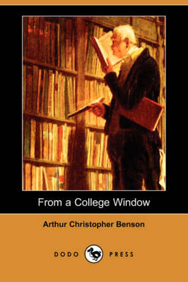 From a College Window (Dodo Press) (Paperback)