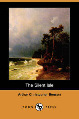 The Silent Isle (Dodo Press) (Paperback)