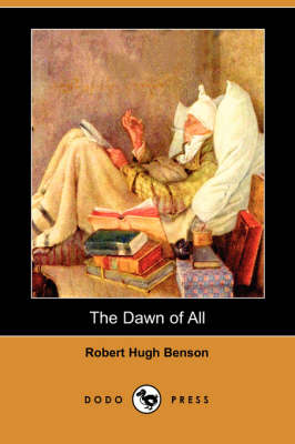 The Dawn of All (Dodo Press) (Paperback)