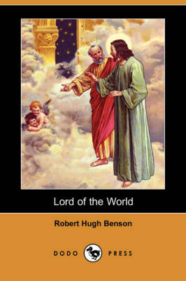Lord of the World (Dodo Press) (Paperback)