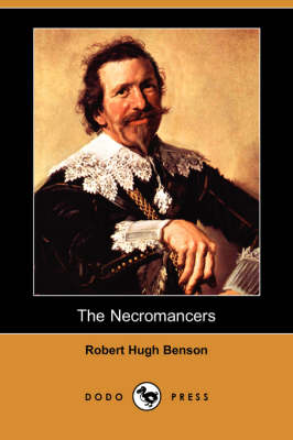 The Necromancers (Dodo Press) (Paperback)