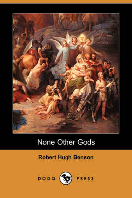 None Other Gods (Dodo Press) (Paperback)