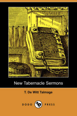 New Tabernacle Sermons (Dodo Press) (Paperback)