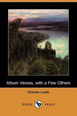 Album Verses, with a Few Others (Dodo Press) (Paperback)