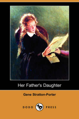 Her Father's Daughter (Dodo Press) (Paperback)