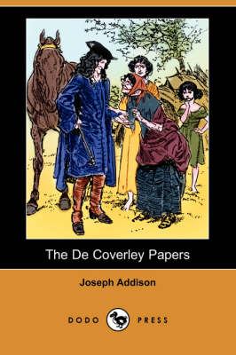 The de Coverley Papers (Illustrated Edition) (Dodo Press) (Paperback)
