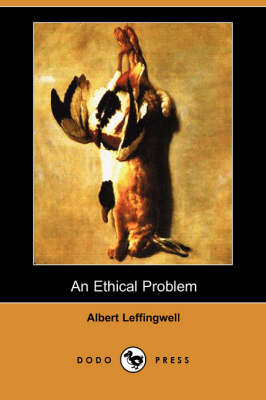 An Ethical Problem (Dodo Press) (Paperback)