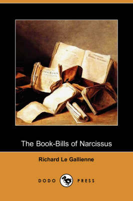 The Book-Bills of Narcissus (Dodo Press) (Paperback)