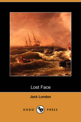 Lost Face (Dodo Press) (Paperback)