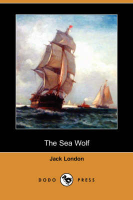 The Sea Wolf (Dodo Press) (Paperback)