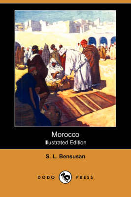Morocco (Illustrated Edition) (Dodo Press) (Paperback)