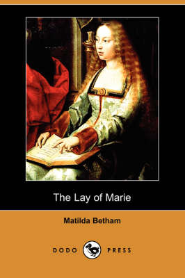 The Lay of Marie (Dodo Press) (Paperback)