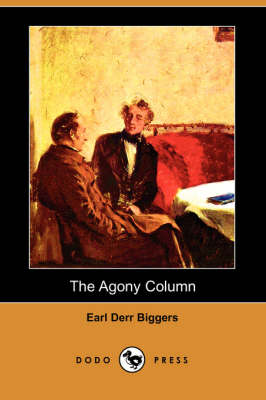 The Agony Column (Dodo Press) (Paperback)