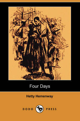 Four Days: The Story of a War Marriage (Dodo Press) (Paperback)