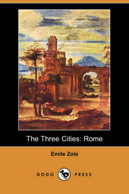 The Three Cities: Rome (Paperback)