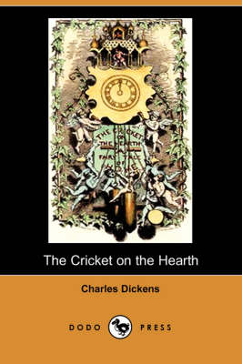The Cricket on the Hearth (Dodo Press) (Paperback)
