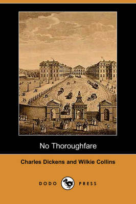 No Thoroughfare (Dodo Press) (Paperback)