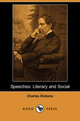 Speeches: Literary and Social (Dodo Press) (Paperback)