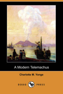 A Modern Telemachus (Dodo Press) (Paperback)