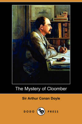 The Mystery of Cloomber (Paperback)