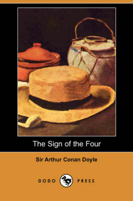 The Sign of the Four (Dodo Press) (Paperback)