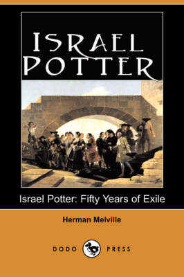 Israel Potter: Fifty Years of Exile (Paperback)