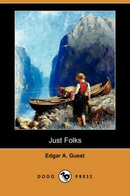 Just Folks (Dodo Press) (Paperback)