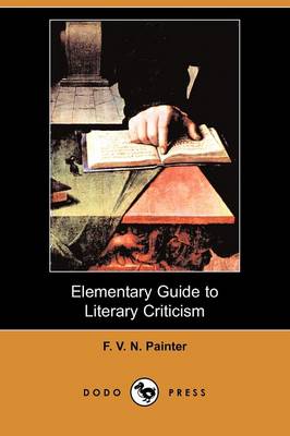 Elementary Guide to Literary Criticism (Dodo Press) (Paperback)