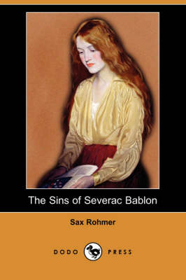 The Sins of Severac Bablon (Dodo Press) (Paperback)