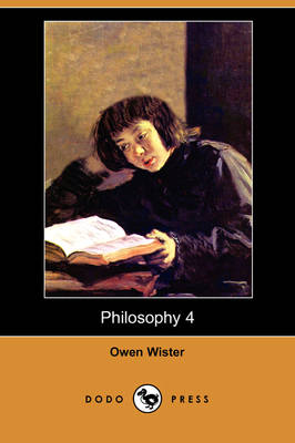 Philosophy 4 (Dodo Press) (Paperback)