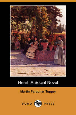 Heart: A Social Novel (Dodo Press) (Paperback)