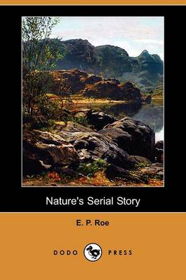 Nature's Serial Story (Paperback)