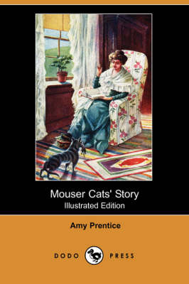 Mouser Cats' Story (Illustrated Edition) (Dodo Press) (Paperback)
