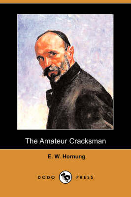 The Amateur Cracksman (Dodo Press) (Paperback)