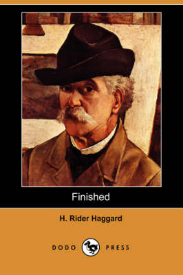 Finished (Dodo Press) (Paperback)