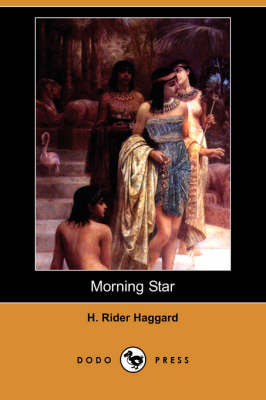 Morning Star (Dodo Press) (Paperback)