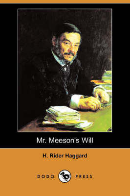Mr. Meeson's Will (Dodo Press) (Paperback)