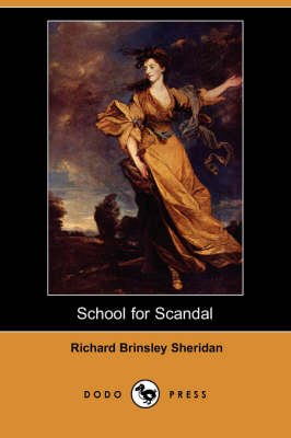 School for Scandal (Dodo Press) (Paperback)