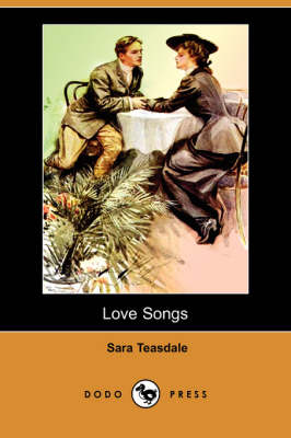 Love Songs (Dodo Press) (Paperback)