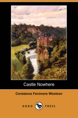 Castle Nowhere (Dodo Press) (Paperback)