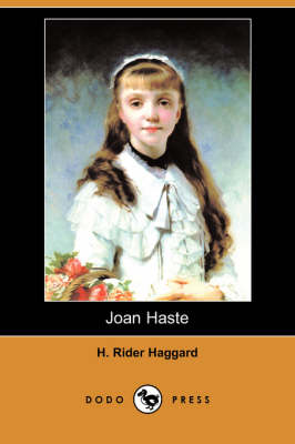 Joan Haste (Dodo Press) (Paperback)