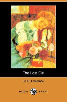 The Lost Girl (Dodo Press) (Paperback)