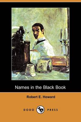 Names in the Black Book (Dodo Press) (Paperback)