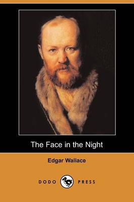 The Face in the Night (Dodo Press) (Paperback)